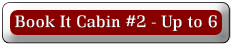 Call us to reserve cabin #2 Timberline Lodge